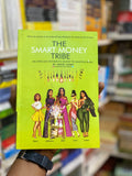The Smart Money Tribe by Arese Ugwu, front cover