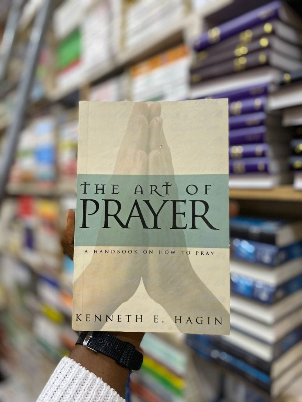 The Art of Prayer by Kenneth E. Hagin, front cover