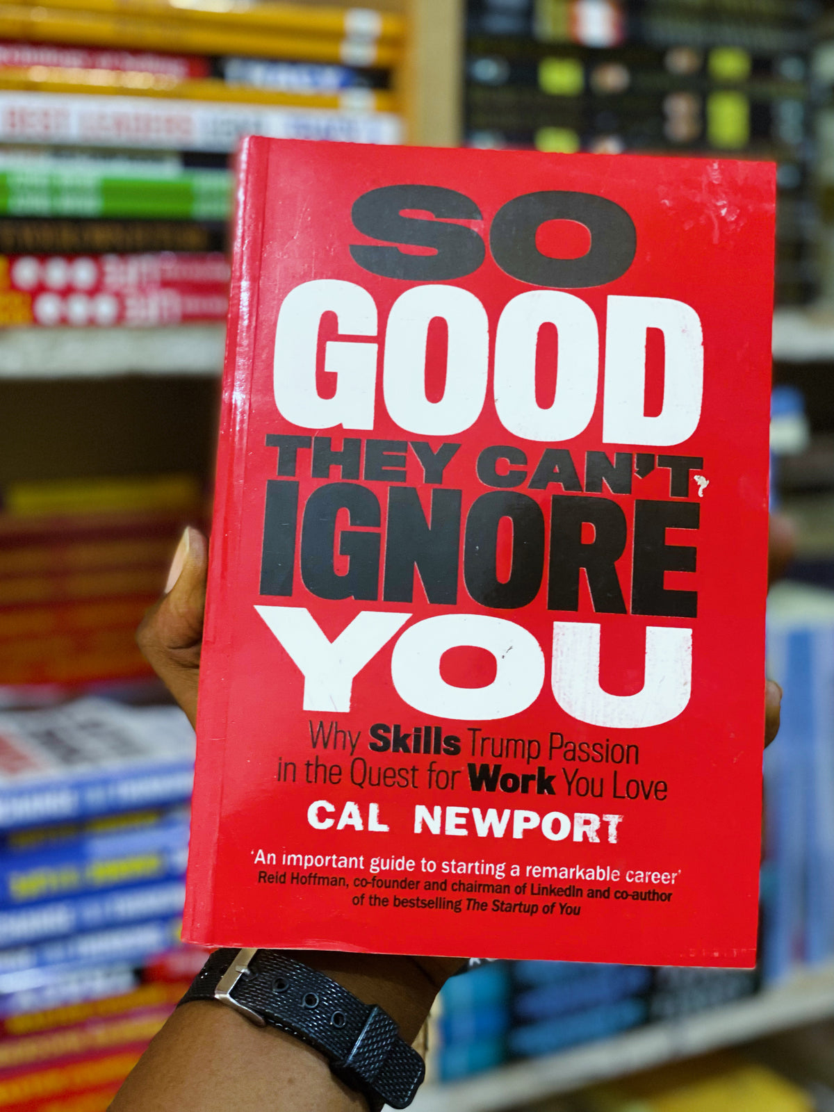 So Good They Can't Ignore You by Cal Newport, front cover
