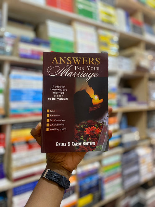 Answers for Your Marriage by Bruce and Carol Britten, front cover