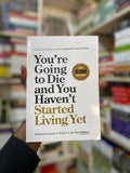 You're Going to Die and You Haven't Started Living Yet by Laura Falcó, front cover