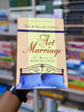 The Act of Marriage by Tim and Beverly LaHaye, front cover