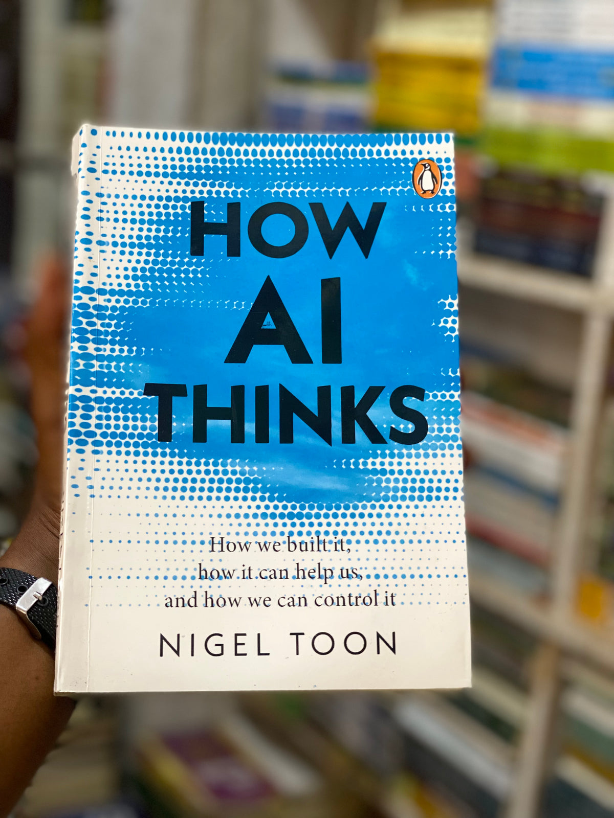How AI Thinks by Nigel Toon, front cover