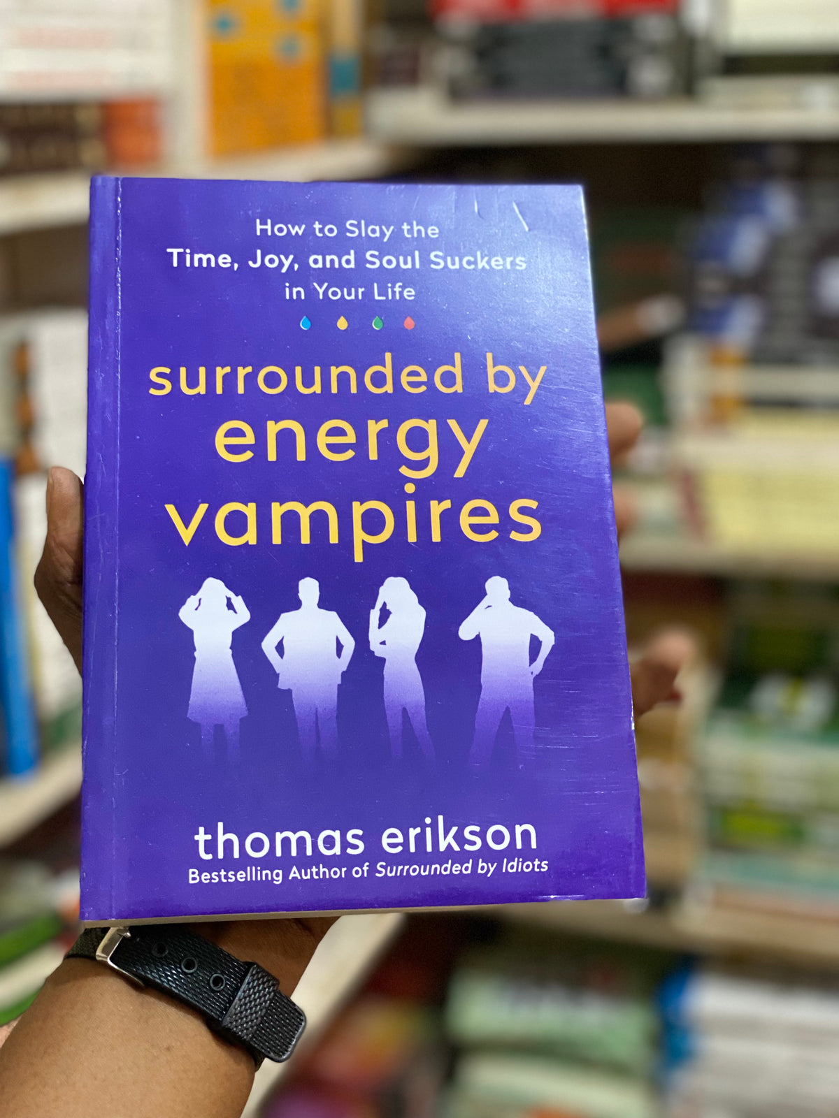 Surrounded by Energy Vampires by Thomas Erikson, front cover